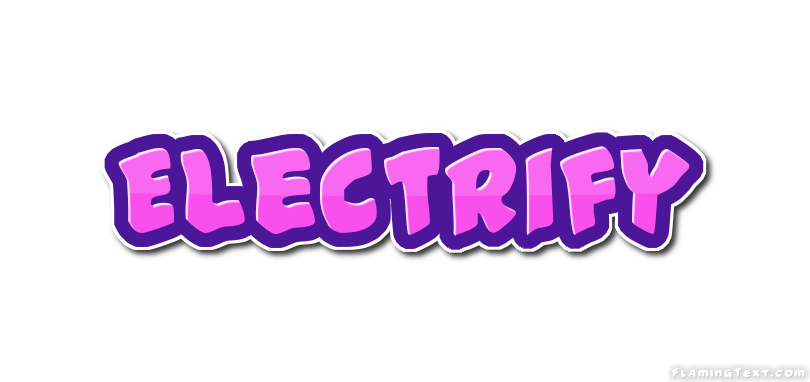 Electrify شعار