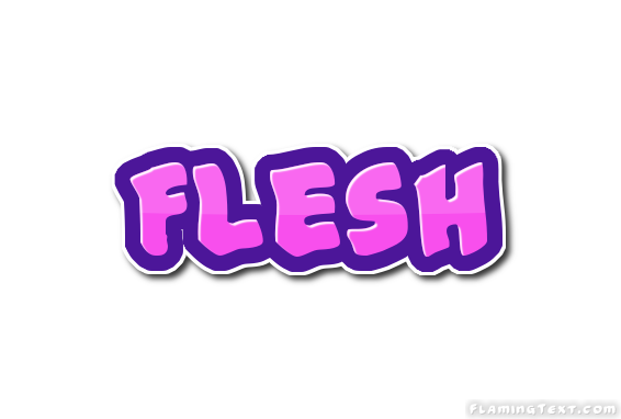 Flesh شعار