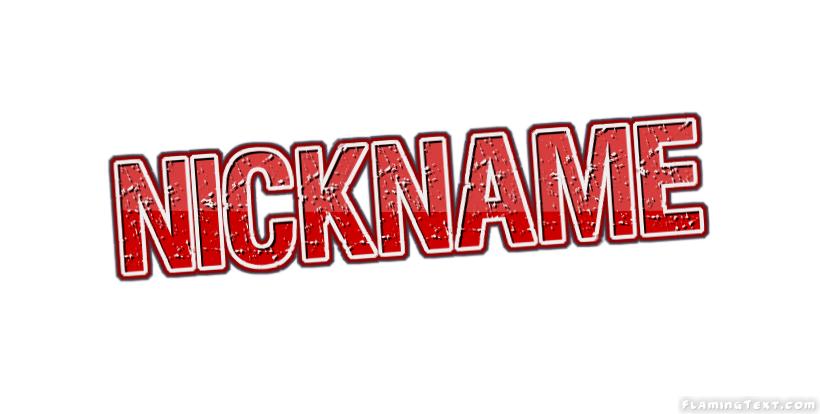 Nickname Logo | Free Name Design Tool from Flaming Text