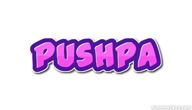 Pushpa Logo | Name Logo Generator - Popstar, Love Panda, Cartoon, Soccer,  America Style
