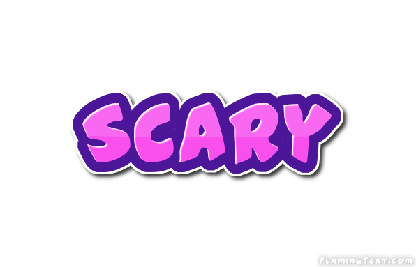 Scary شعار