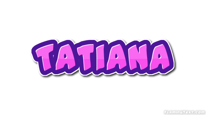 Tatiana Logo | Free Name Design Tool from Flaming Text