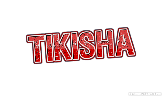 Tikisha شعار