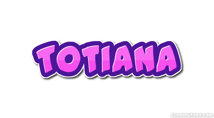 Totiana Logo | Free Name Design Tool from Flaming Text