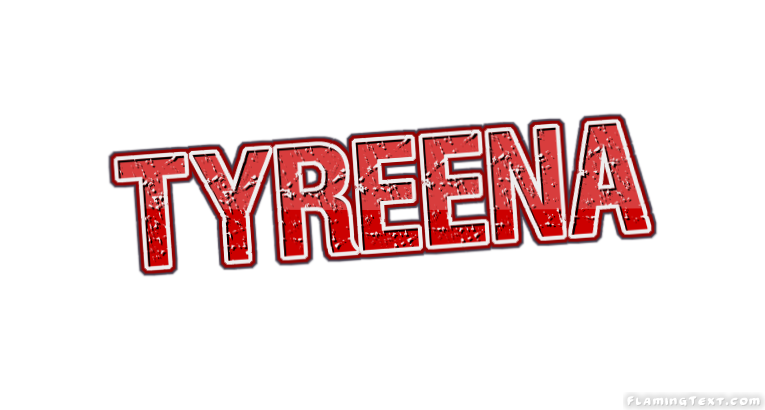 Tyreena شعار