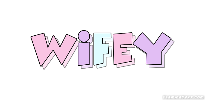 Wifey شعار